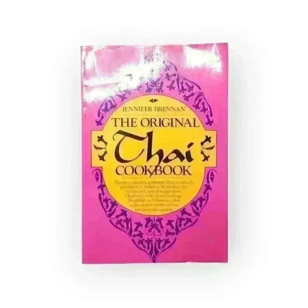 The Original Thai Cookbook - Ginger, Moo Wan, Curry, Jackfruit, Coconut Recipes